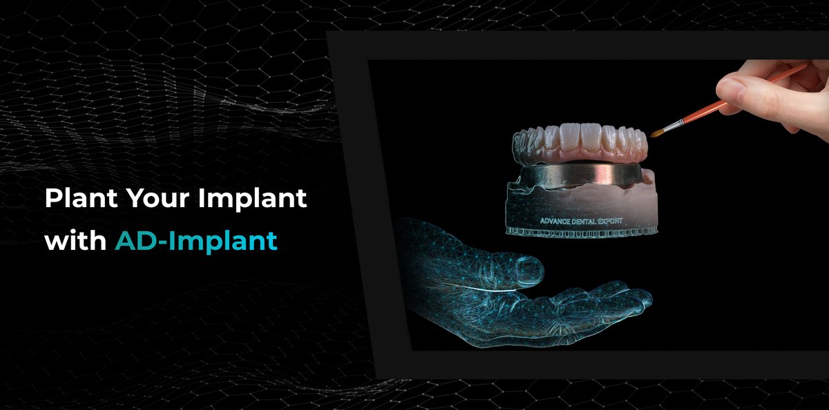 AD-Implant Prosthesis – Advance Dental Export, Implantologie