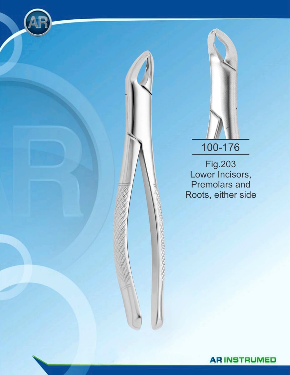 Fig.203 Lower Incisors, Premolars and Roots, either side – AR Instrumed, Extraktionszangen