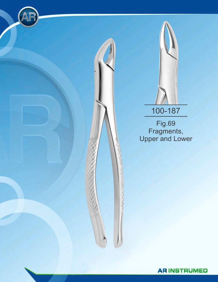 Fig.69 Fragments, Upper and Lower – AR Instrumed, Extraction Forceps