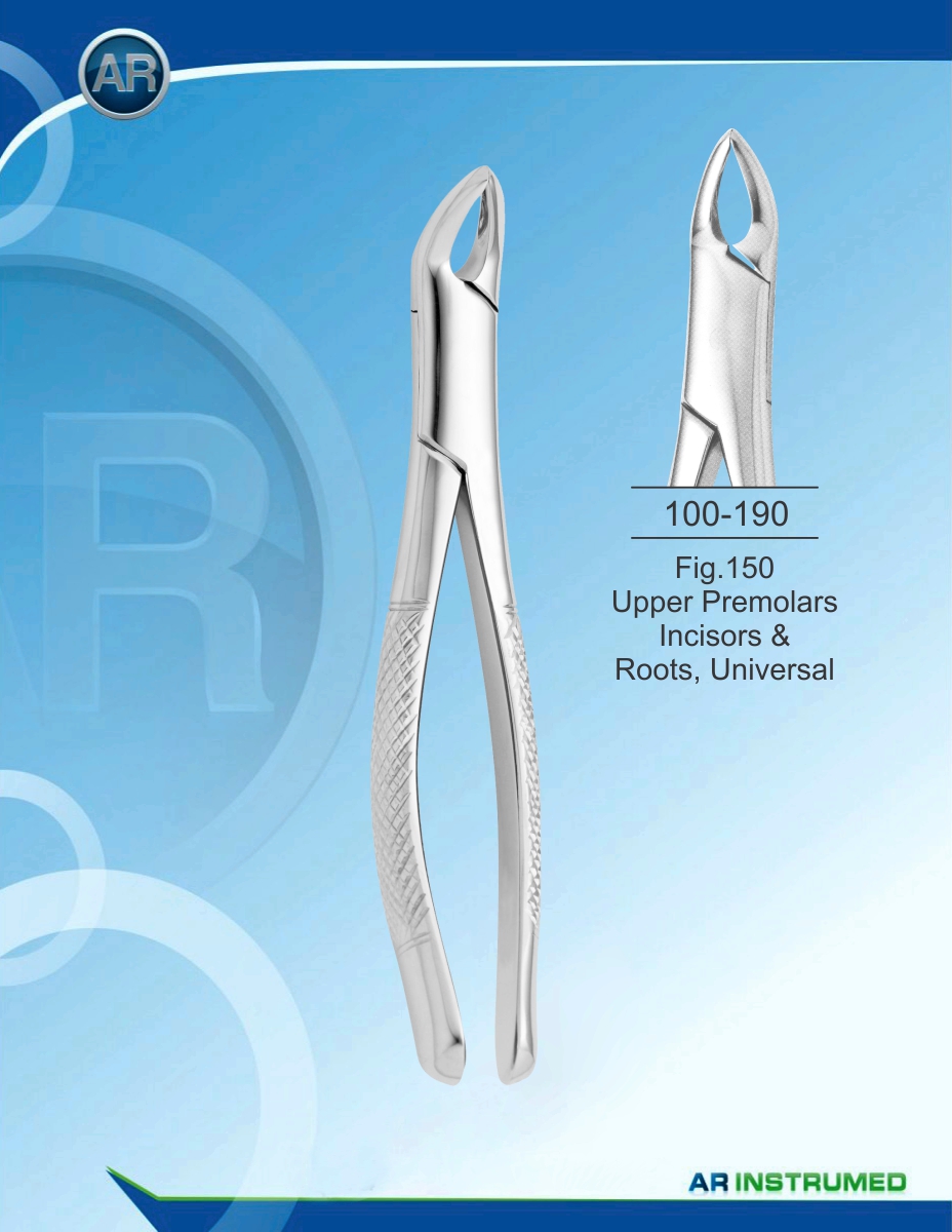 Fig.150 Upper Premolars Incisors &amp; Roots, Universal – AR Instrumed, Extraction Forceps
