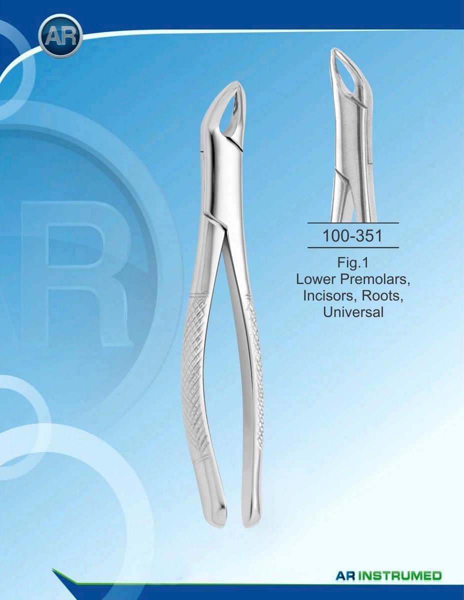 Fig.1 Lower Premolars, Incisors, Roots, Universal Children – AR Instrumed, Extraction Forceps