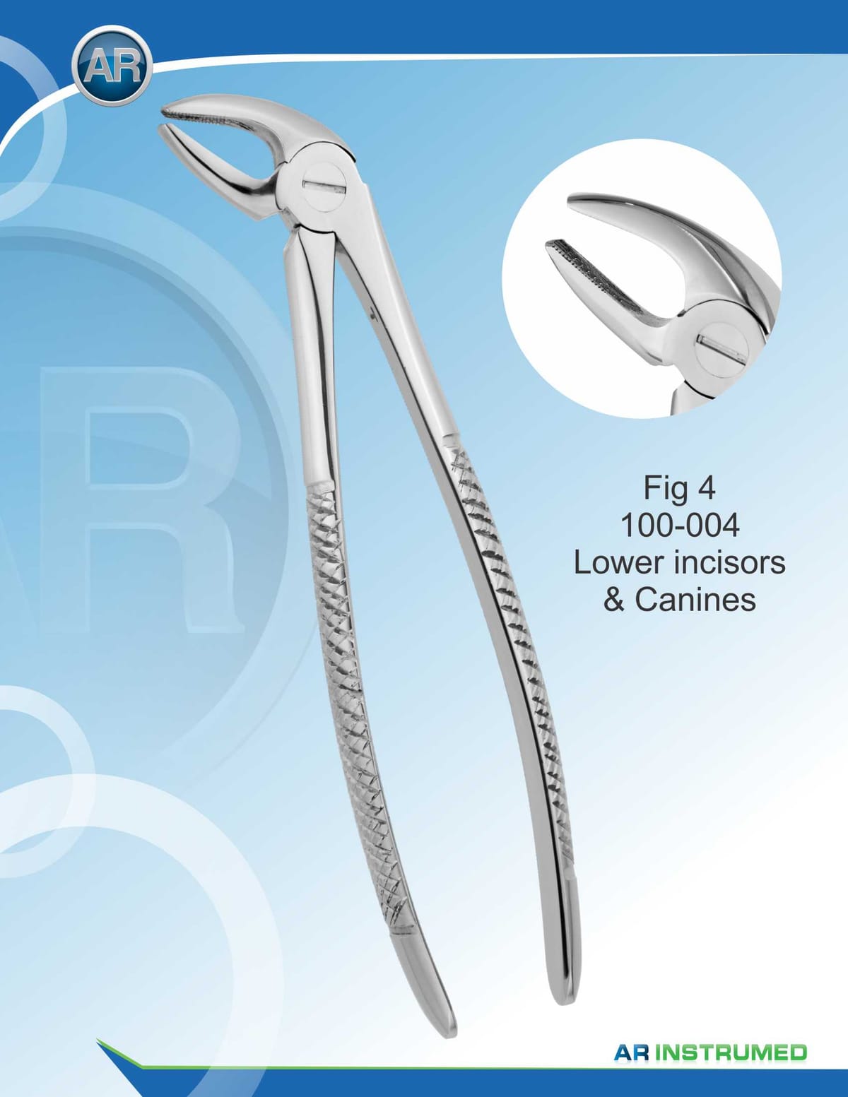 Fig.4 Lower Incisors &amp; Canines – AR Instrumed, Extraktionszangen