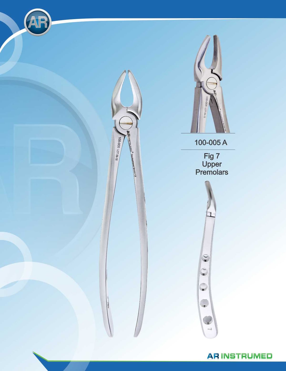 Fig.7 Upper Premolars 16.5cm – AR Instrumed, Extraction Forceps