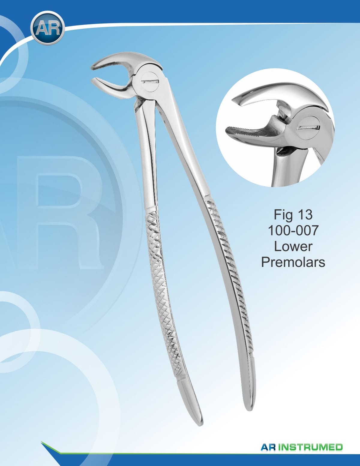 Fig.13 Lower Premolars – AR Instrumed, Extraktionszangen