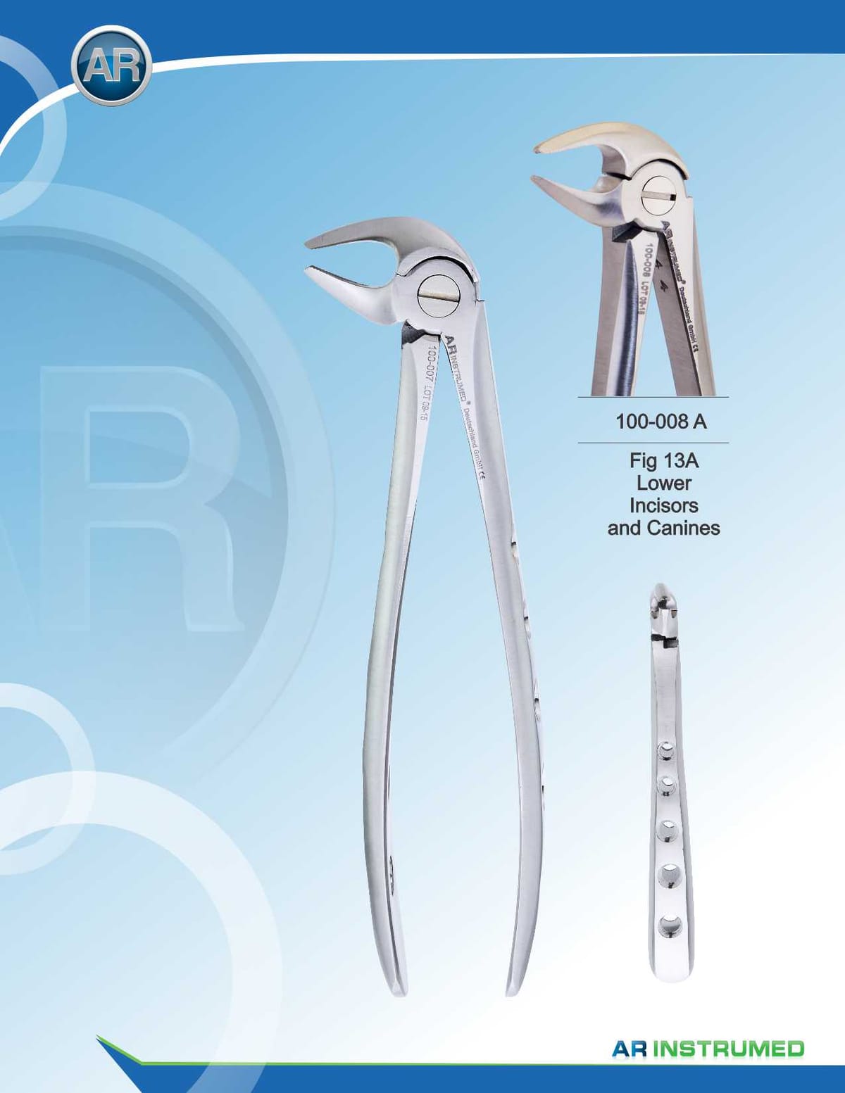 Fig.13A Lower Incisors &amp; Canines – AR Instrumed, Extraction Forceps