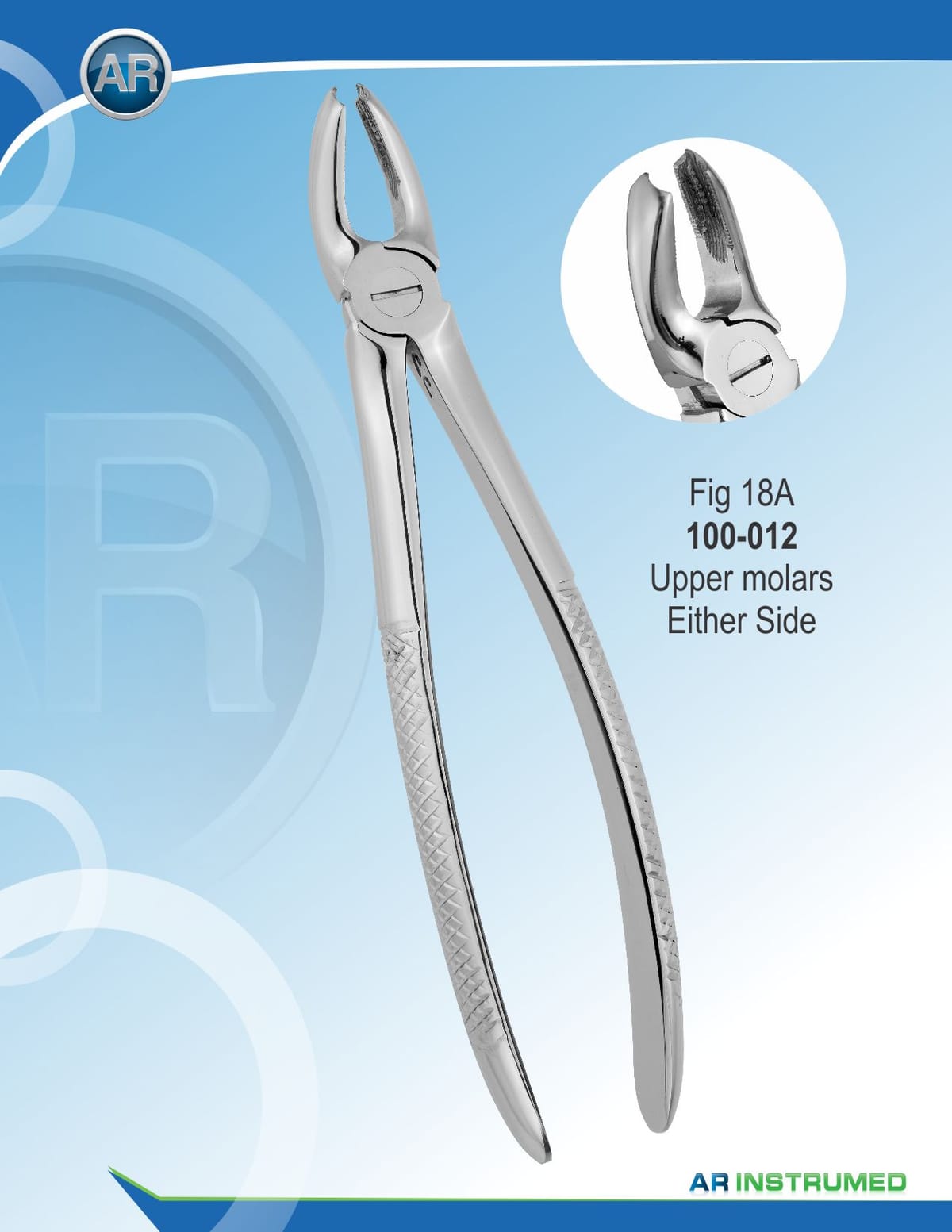 Fig.18A Upper Molars Either Side – AR Instrumed, Extraktionszangen