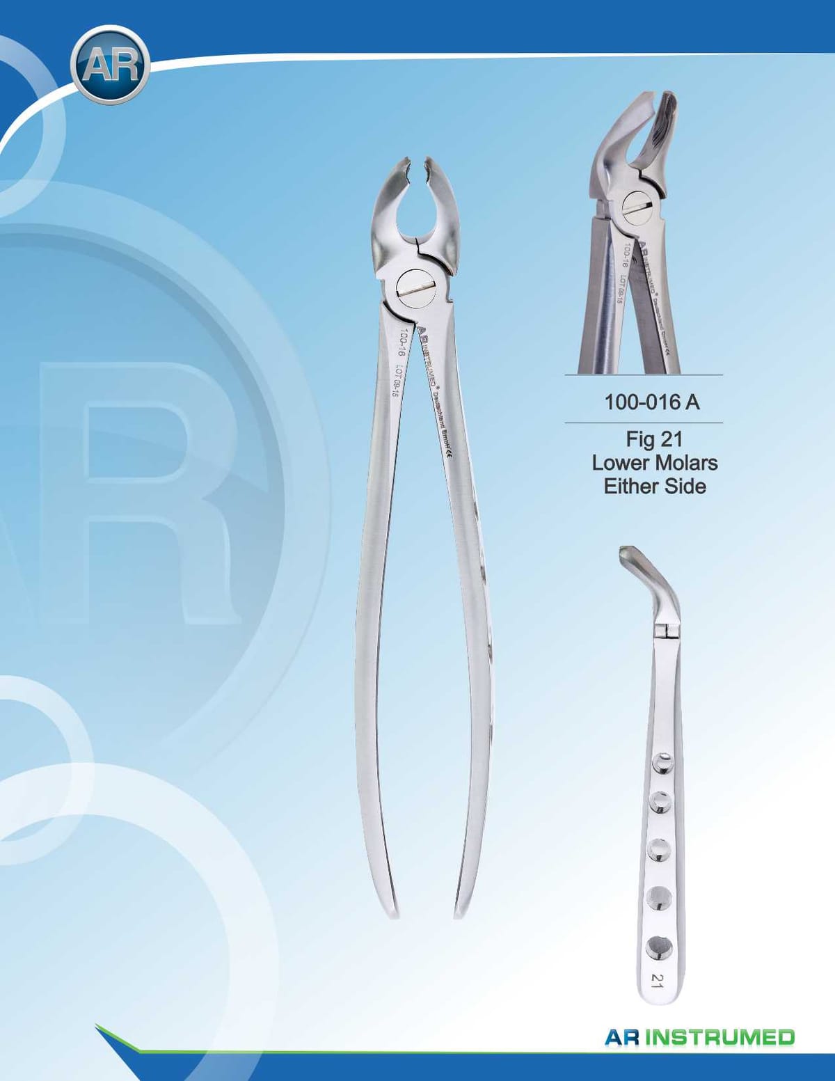 Fig.21 Lower Molars Either Side – AR Instrumed, Extraktionszangen