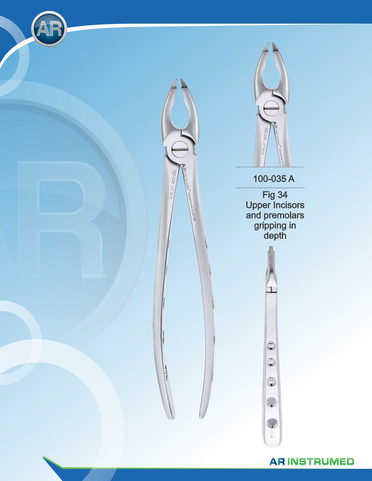 Fig.34 Upper Incisors and Premolars Gripping in Depth – AR Instrumed, Extraction Forceps