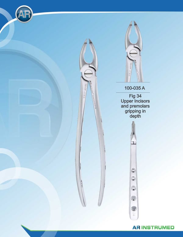Fig.34 Upper Incisors and Premolars Gripping in Depth
