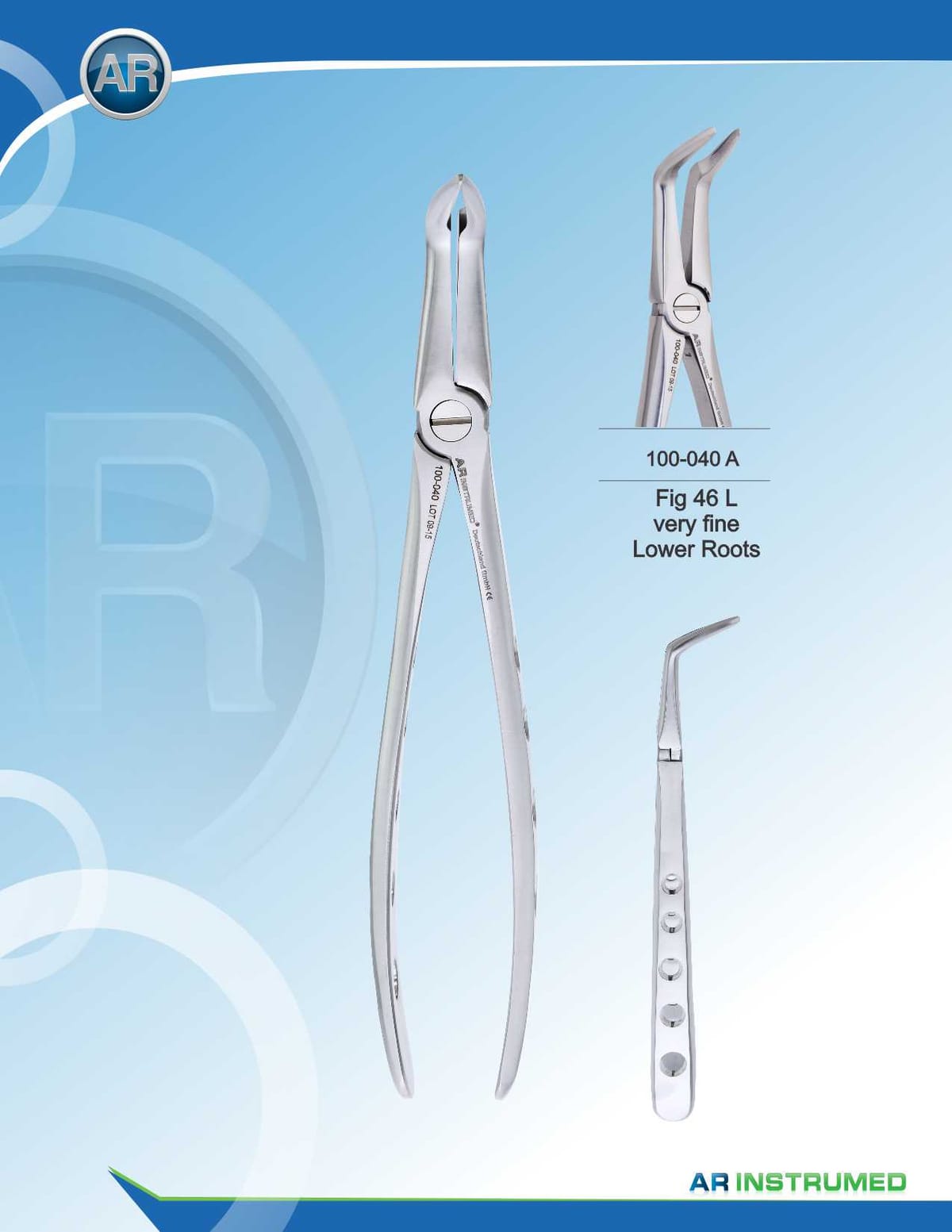 Fig.46L Very Fine Lower Roots – AR Instrumed, Extraction Forceps