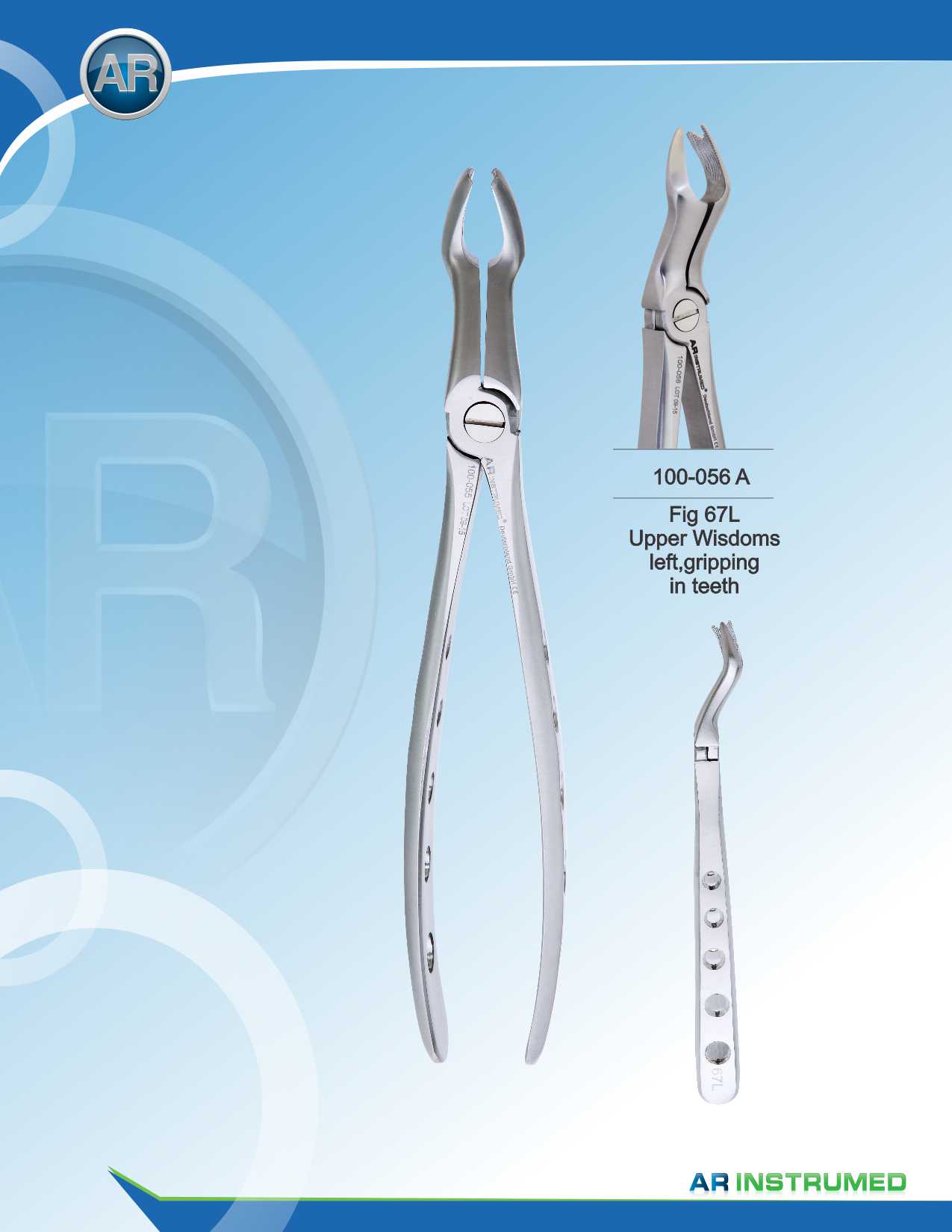 Fig.67L Upper Wisdom Left, Gripping in Teeth – AR Instrumed, Extraction Forceps