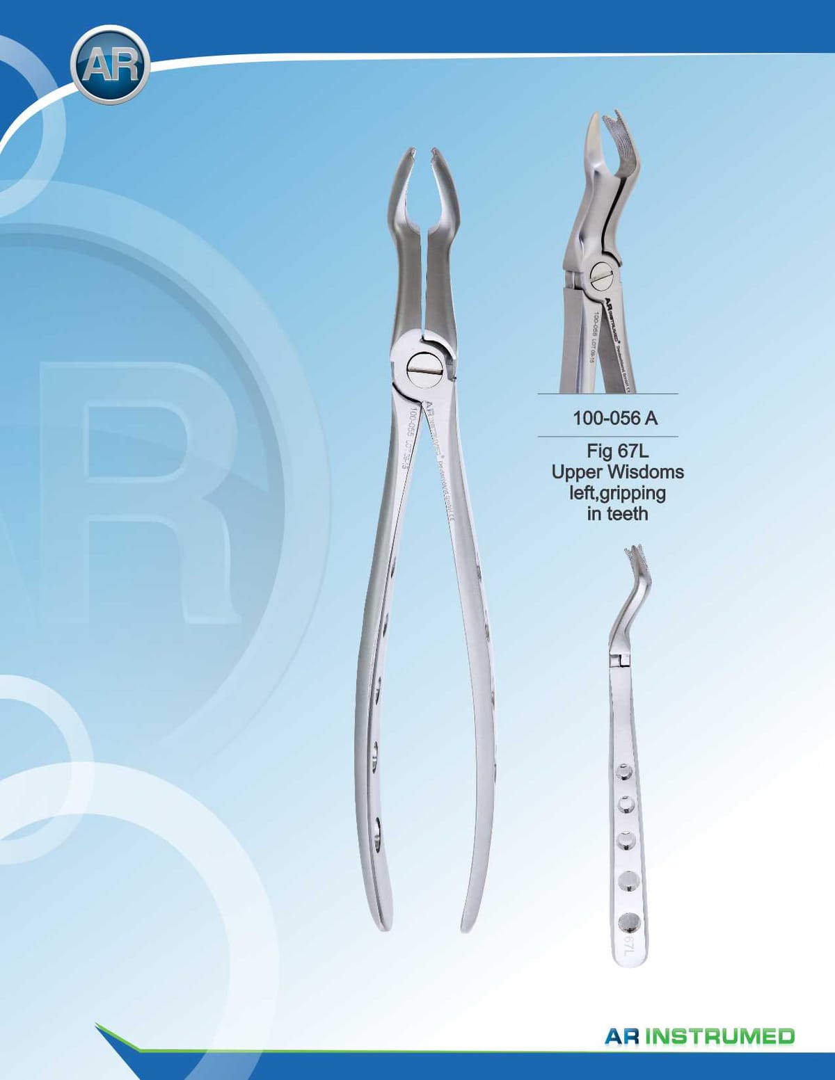 Fig.67L Upper Wisdom Left, Gripping in Teeth – AR Instrumed, Extraction Forceps