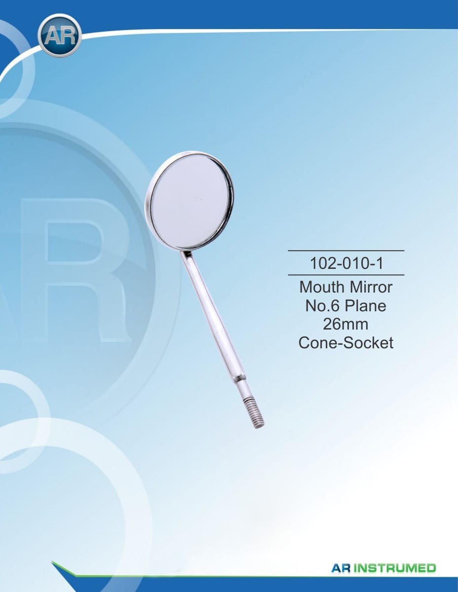 Mouth Mirror No.6 Tarpaulin 26mm Cone Socket – AR Instrumed, Sonden
