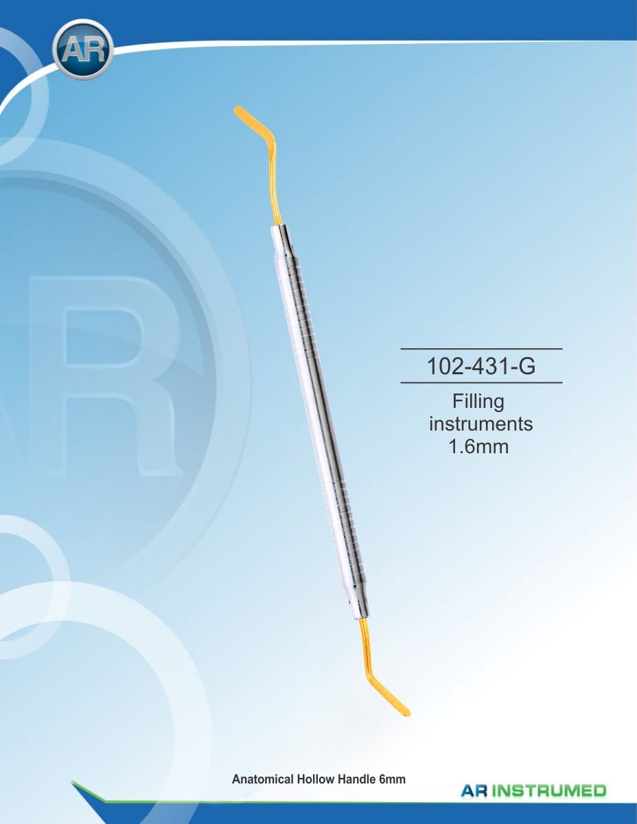 Filling Instruments 1.6mm – AR Instrumed, Filling Instruments