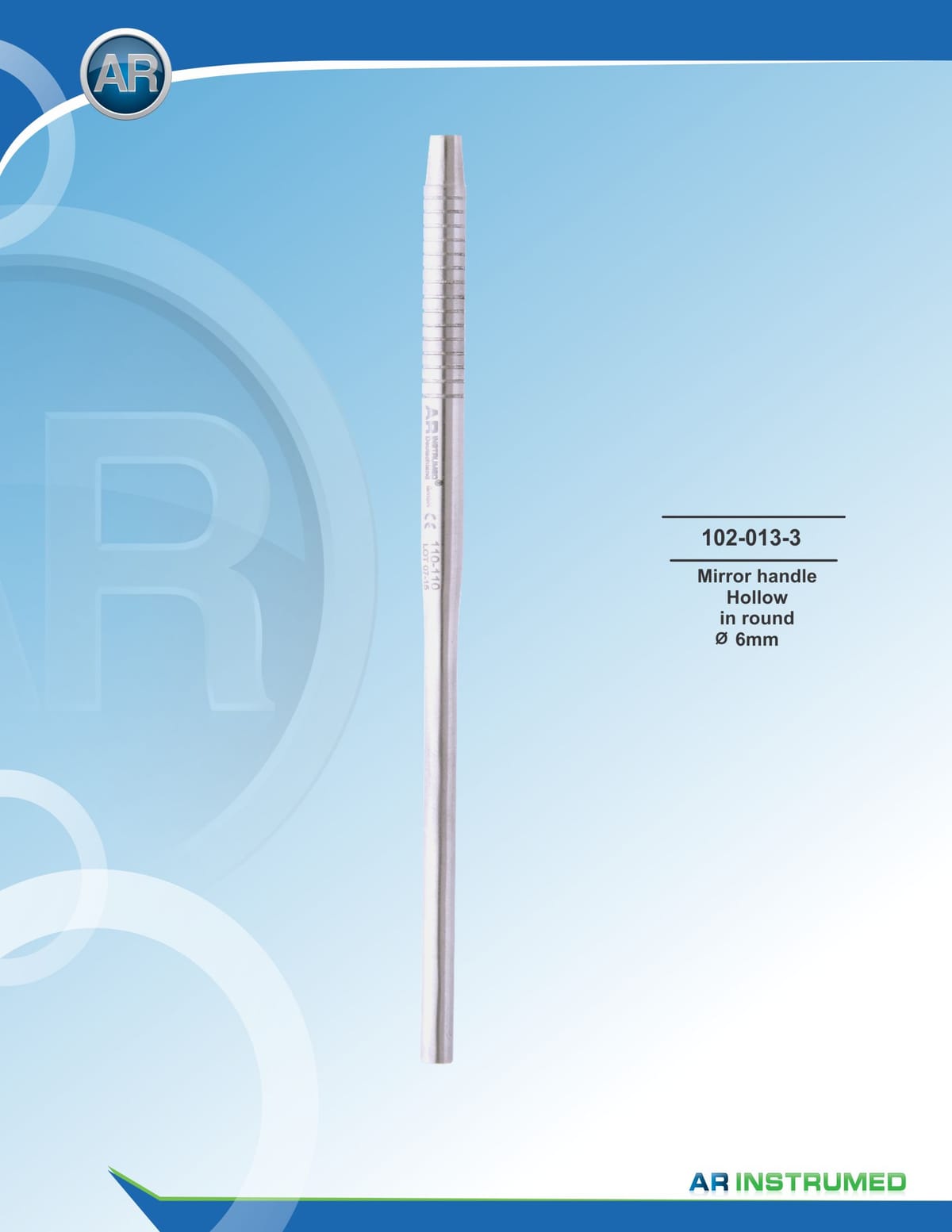 Mirror Handle Round Hollow 6mm – AR Instrumed, Sonden