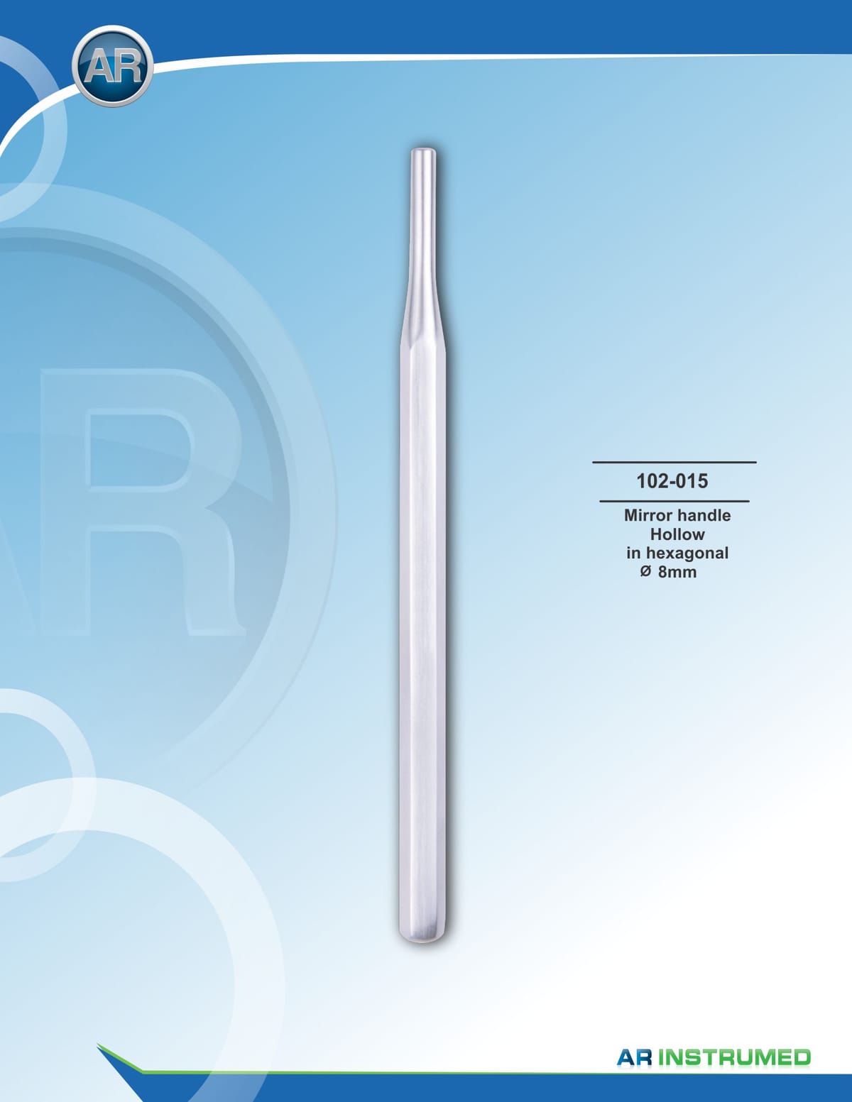 Mirror Handle Hollow in Hexagonal 8mm – AR Instrumed, Explorers