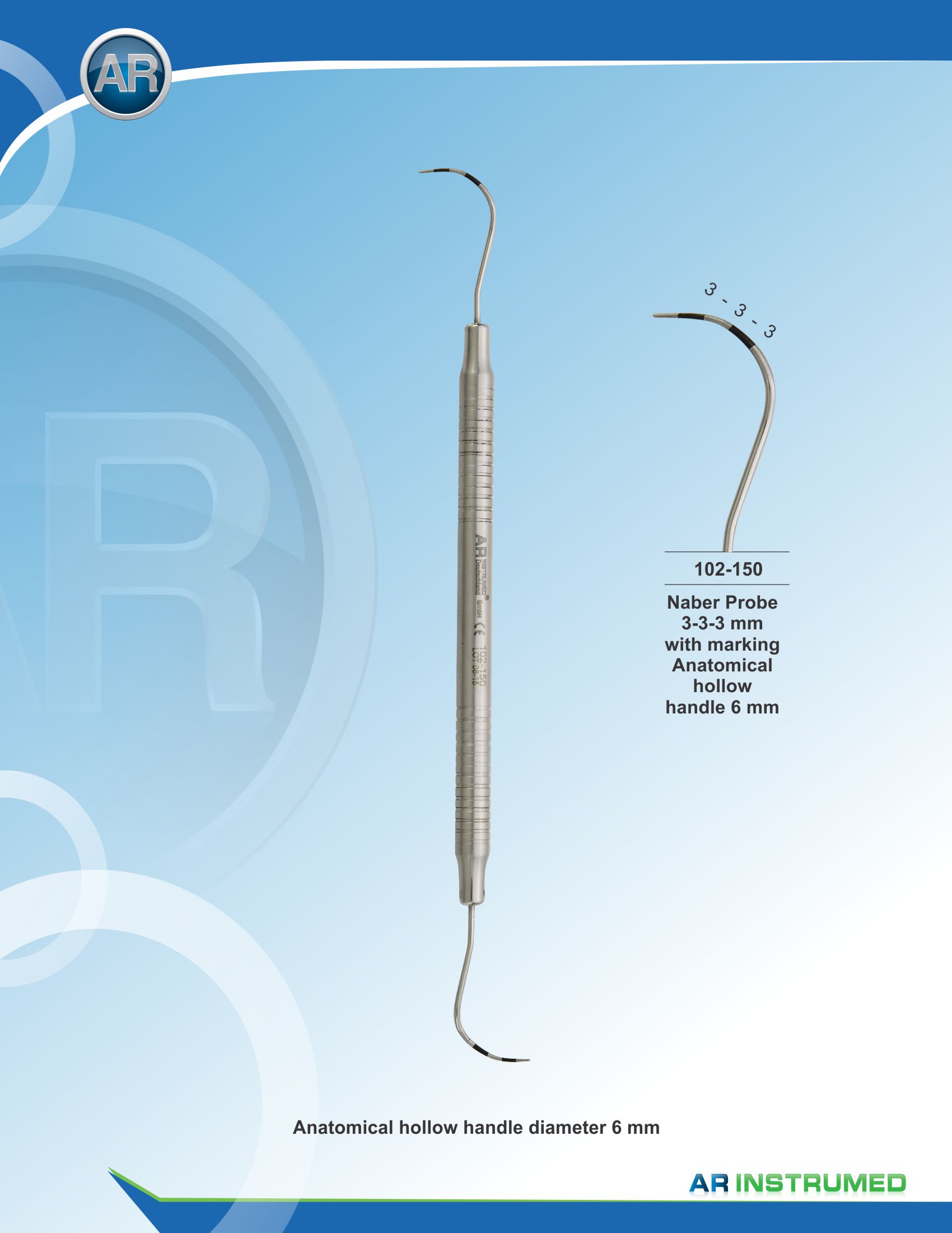Naber Probe Solid Handle 6mm – AR Instrumed, Probes & Diagnostic Instruments