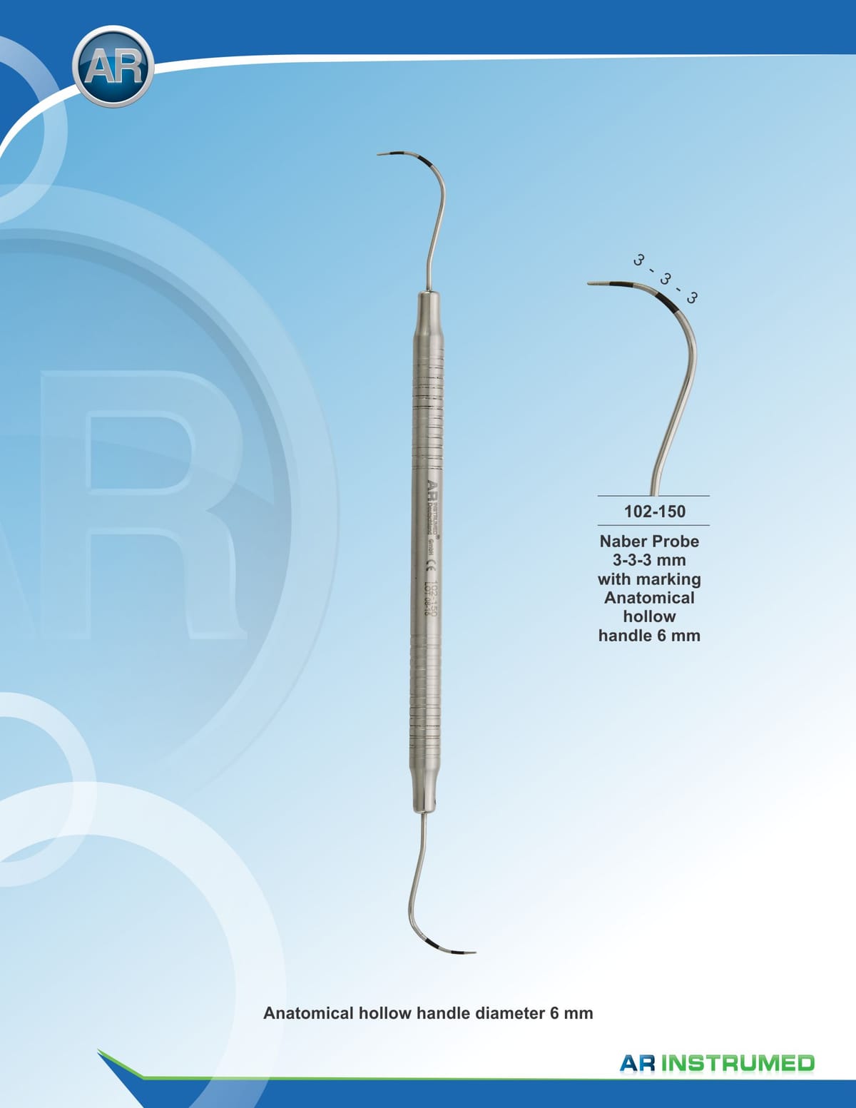Naber Probe Solid Handle 6mm – AR Instrumed, Explorers
