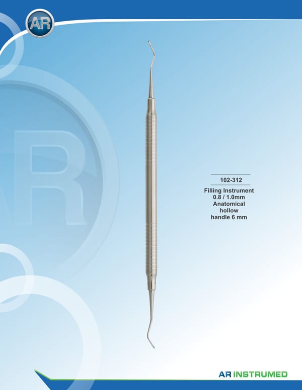 Filling Instrument 0.8/1.0mm 6mm 16cm