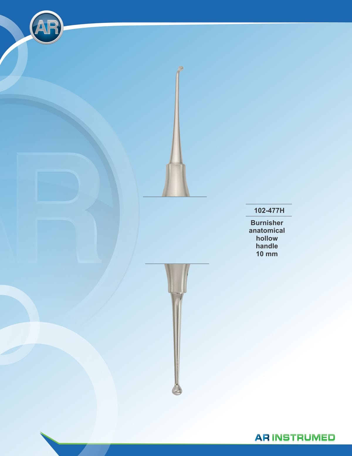 Burnisher Hollow Handle 10mm – AR Instrumed, Instrumente für Zahntechnik