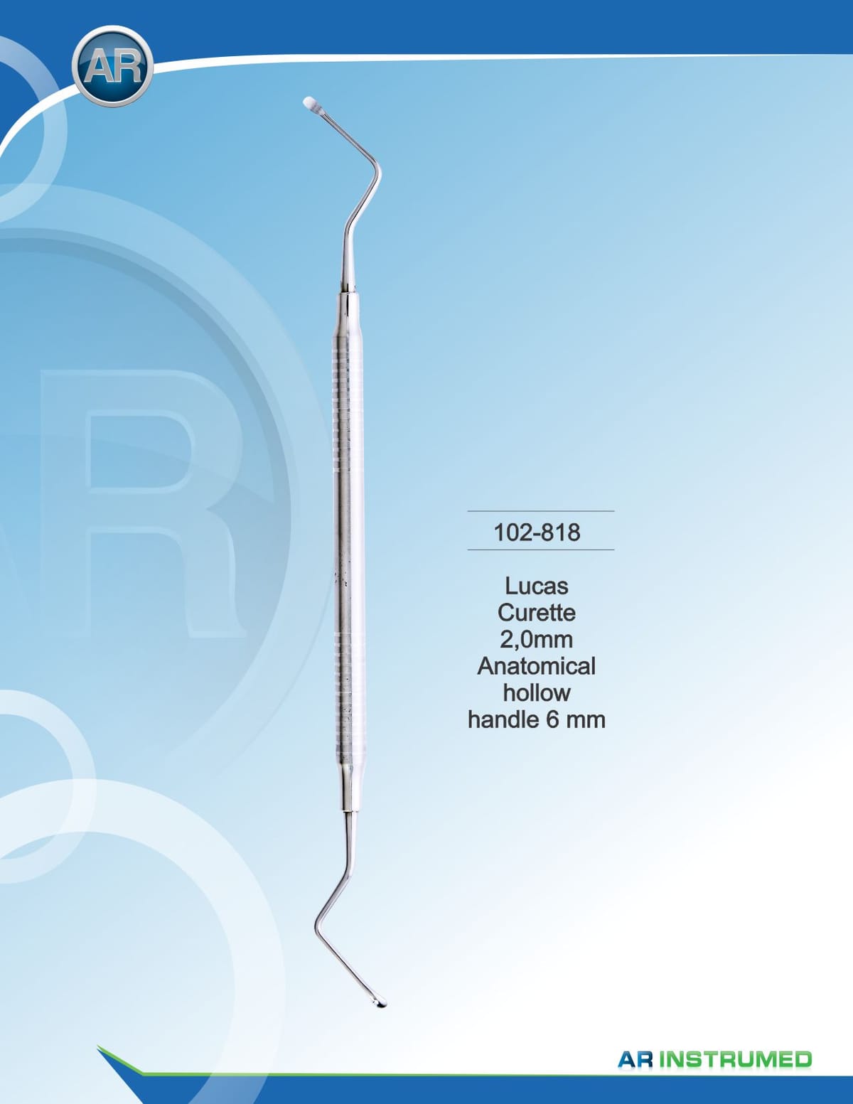 Lucas Curette 2.0mm – AR Instrumed, Periodontal Surgery