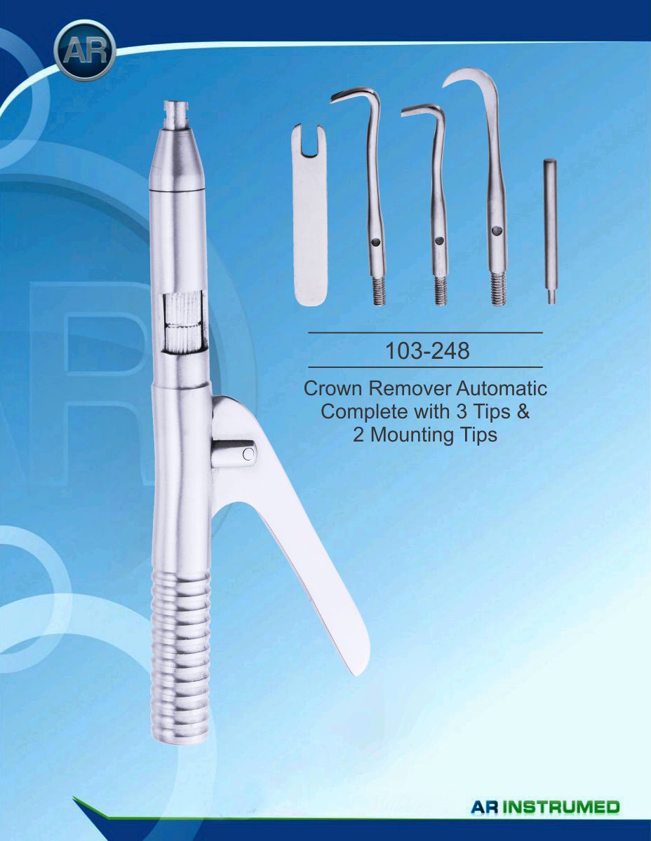 Crown Remover Automatic Complete with 3 Tips and Mounting kit Premium Quality – AR Instrumed, Crown & Bridge Cements