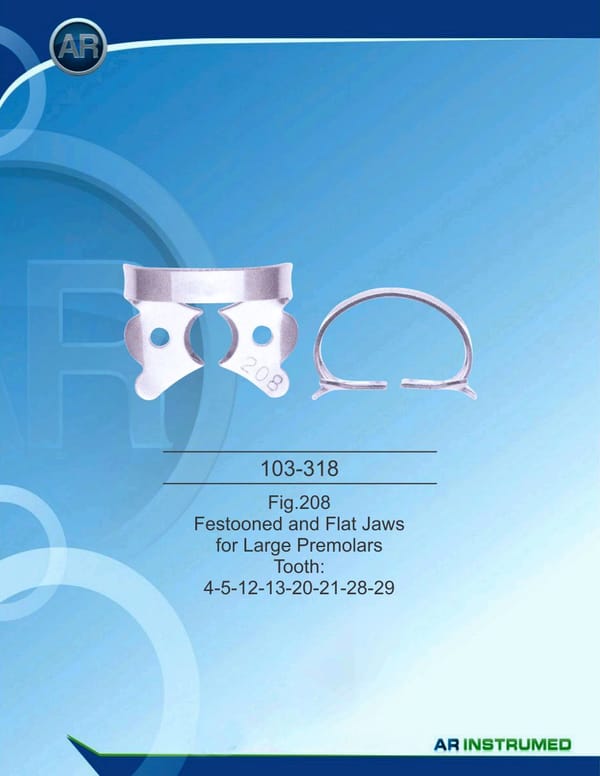 Fig.208 Festooned and Flat Jaws for Large Premolars Tooth 4-5-12-13-20-21-28-29