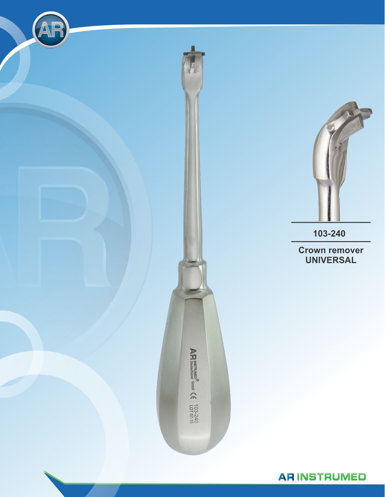 Crown Remover Universal – AR Instrumed, Scissors & Needle Holders