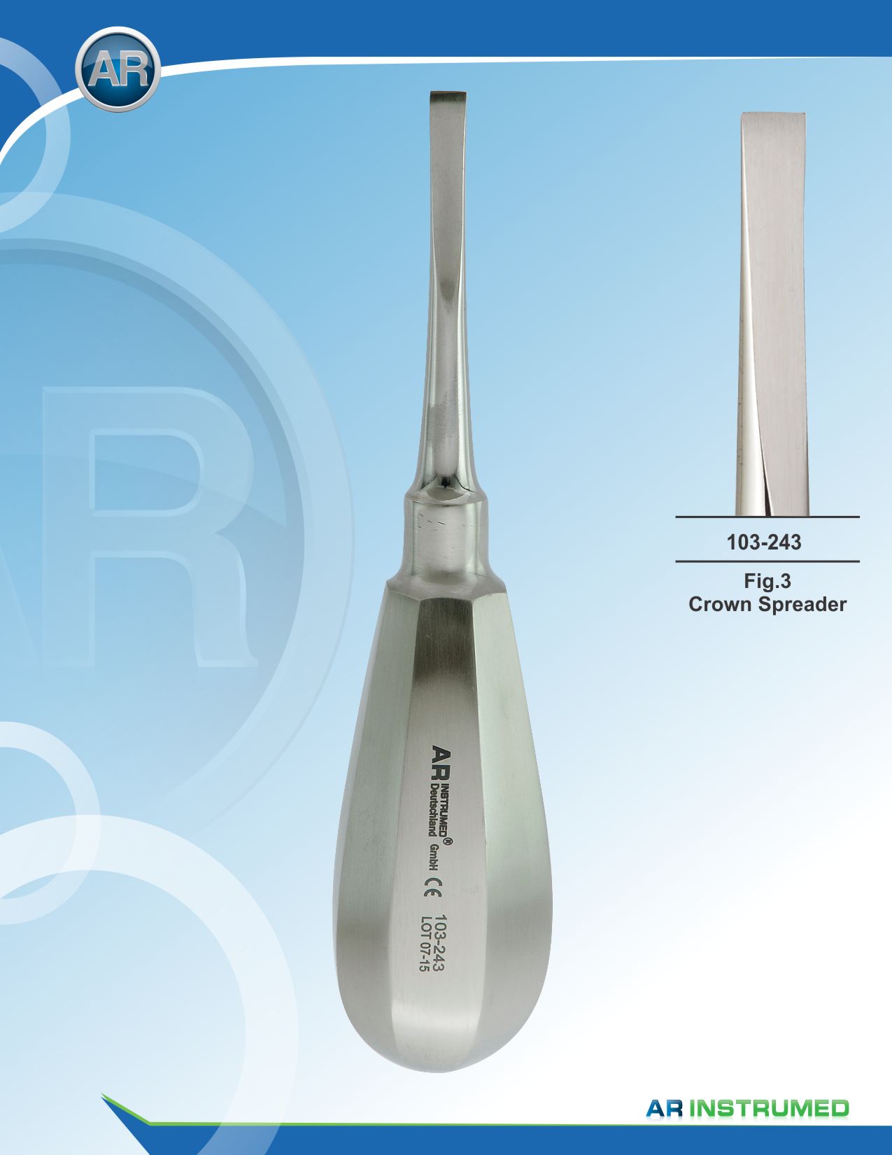 Fig.3 Crown Spreader – AR Instrumed, Dental Dam Clamps & Forceps