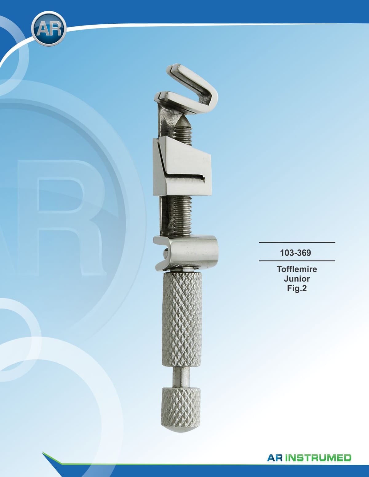 Tofflemire Junior Fig.2 – AR Instrumed, Équipement de CFAO