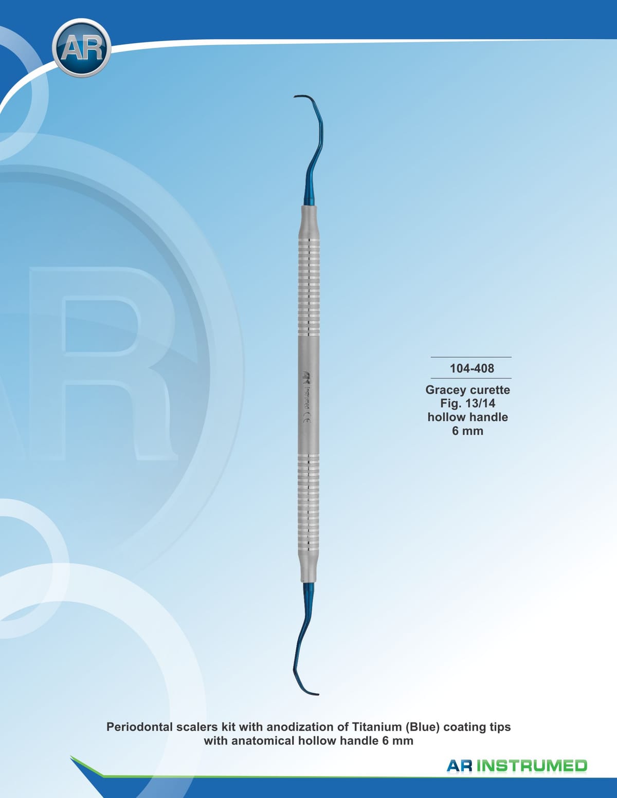Gracey Curette Fig.13/14 – AR Instrumed, Periodontal Surgery