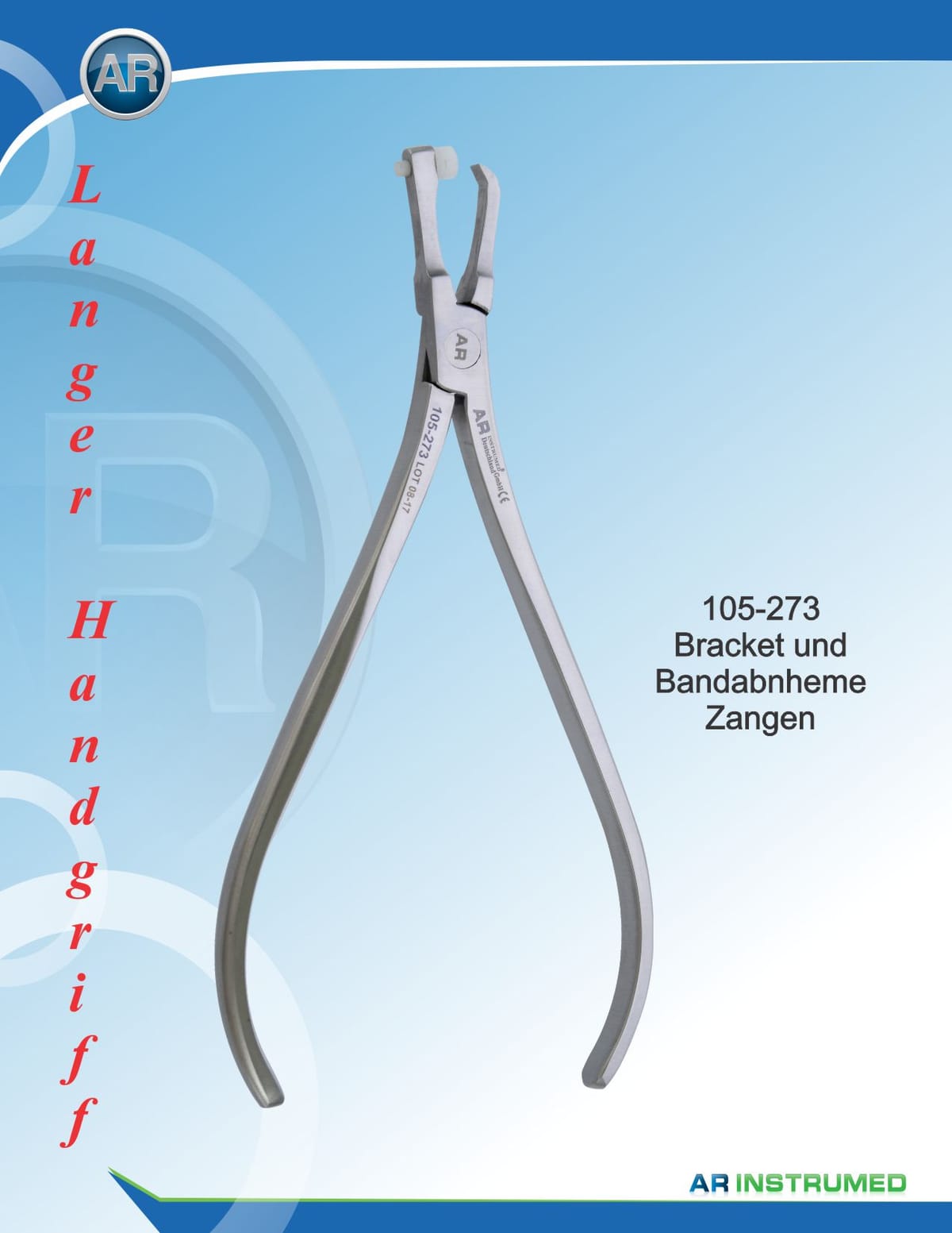 Posterior Band Remover Plier Long Handle – AR Instrumed, Zangen