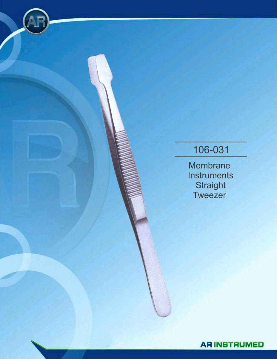 Membrane Instruments Straight Tweezer – AR Instrumed, Tweezers & Forceps
