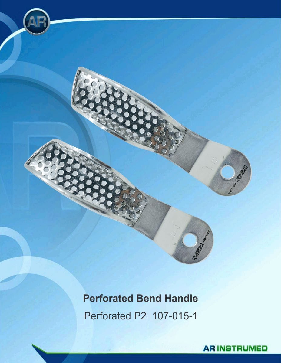Perforated Bend Handle P2 – AR Instrumed, Impression Trays