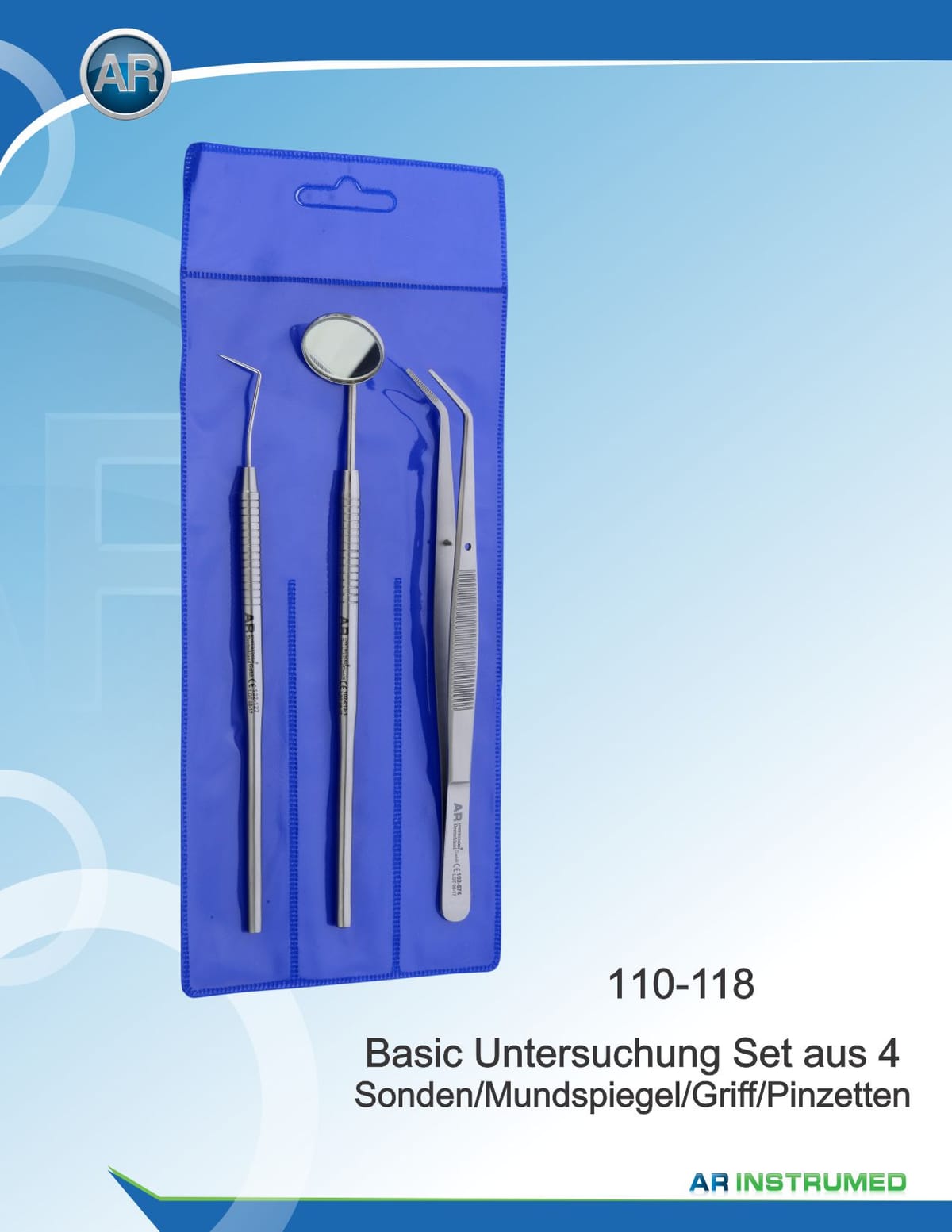 Examination Set of 4 Explorer, Mirror, Mirror Handle, Tweezer – AR Instrumed, Sonden