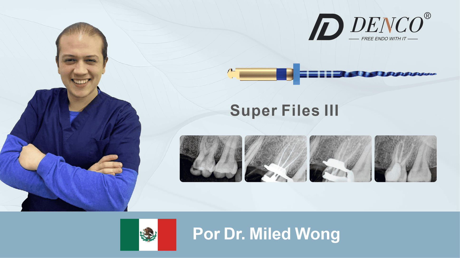 SUPER FILES III – Shenzhen Denco Medical Co., Ltd, Rotary Files & Reamers
