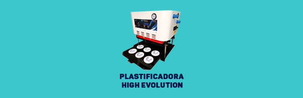 PLASTIFICADORA HIGH EVOLUTION