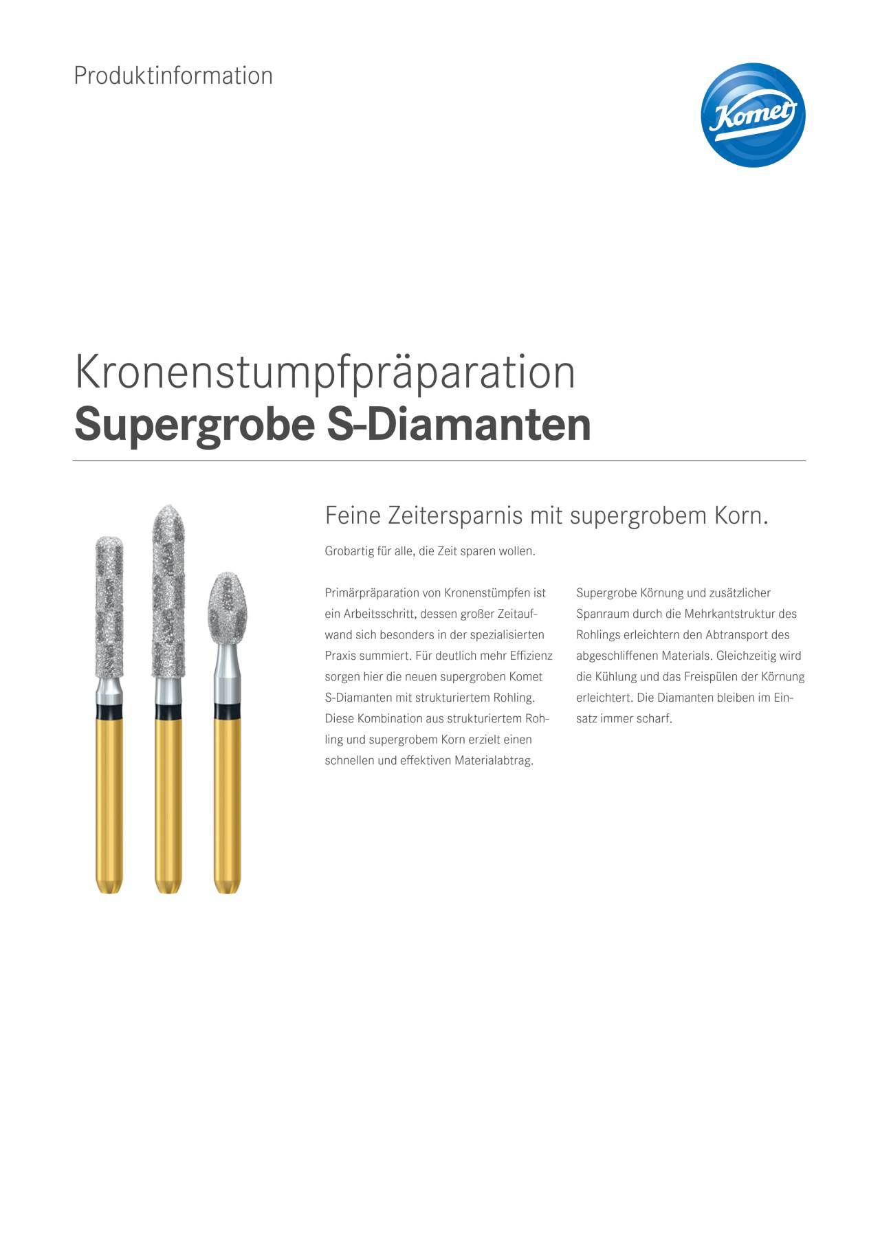 PI | Supergrobe S-Diamanten – Komet Dental, Diamond Burs