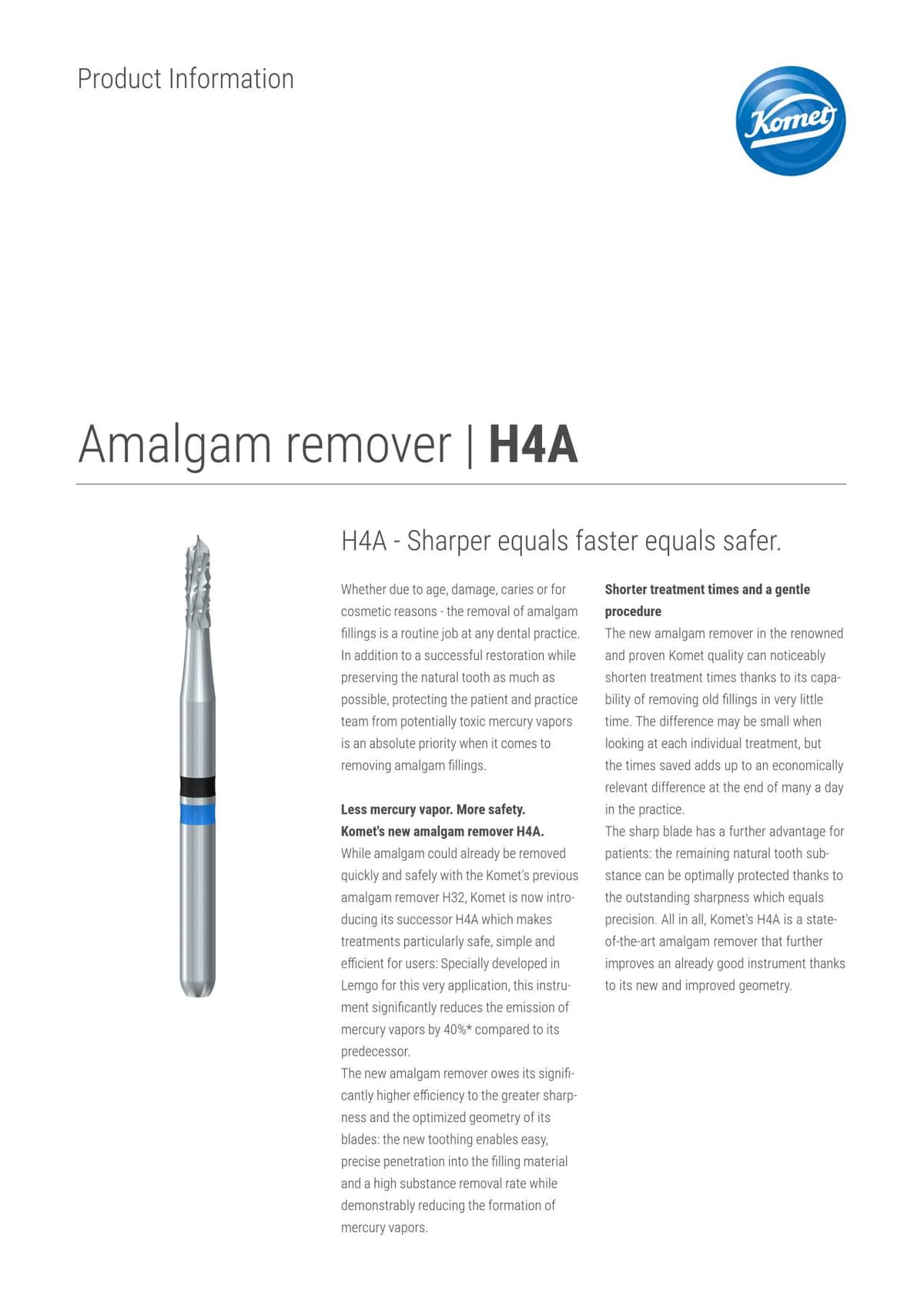 ProductInformation | H4A – Komet Dental, Carbide Burs, Ceramic Burs