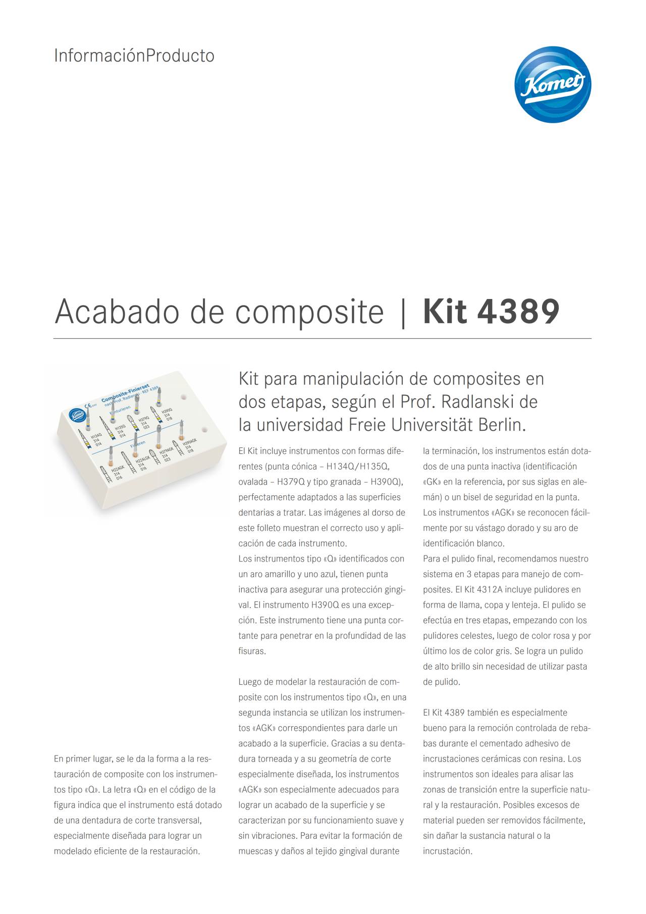 PI | Set 4389 – Komet Dental, Finishing Kits
