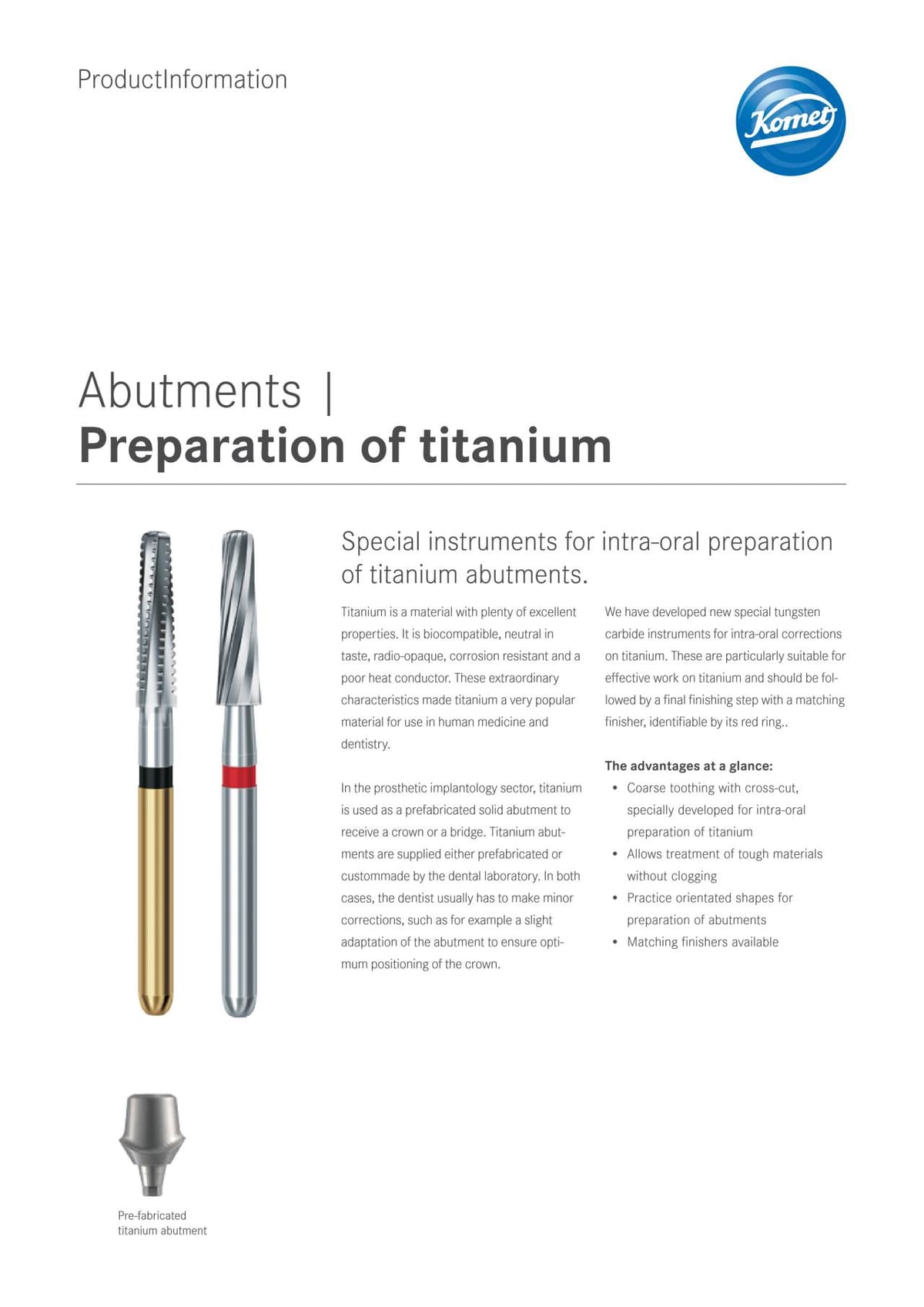 PI | Preparation of titanium – Komet Dental, Other Accessories