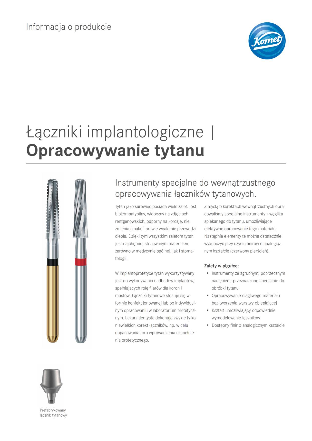 PI | Opracowywanie tytanu – Komet Dental, Implant Components & Abutments