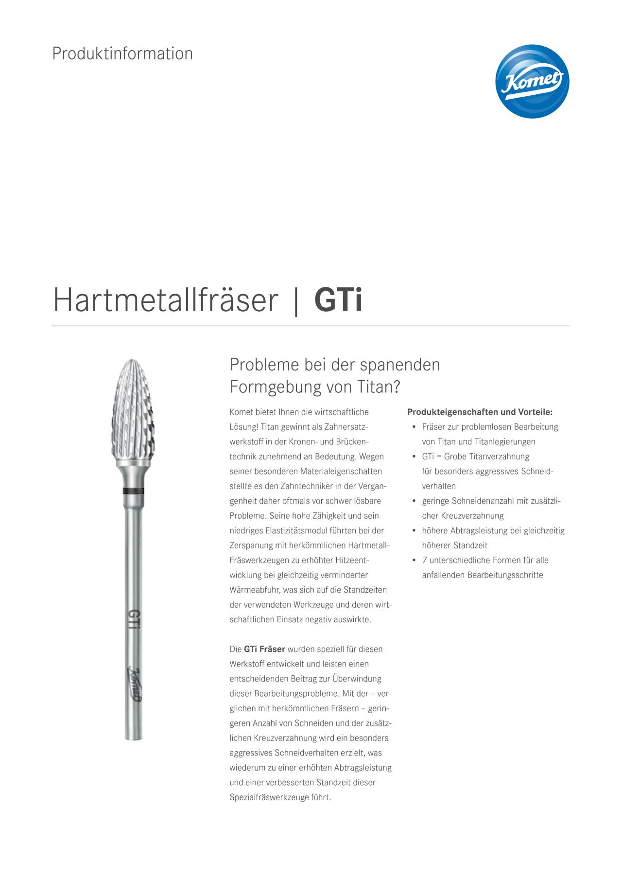 PI | Hartmetallfräser GTi – Komet Dental, Lab Rotary Instruments