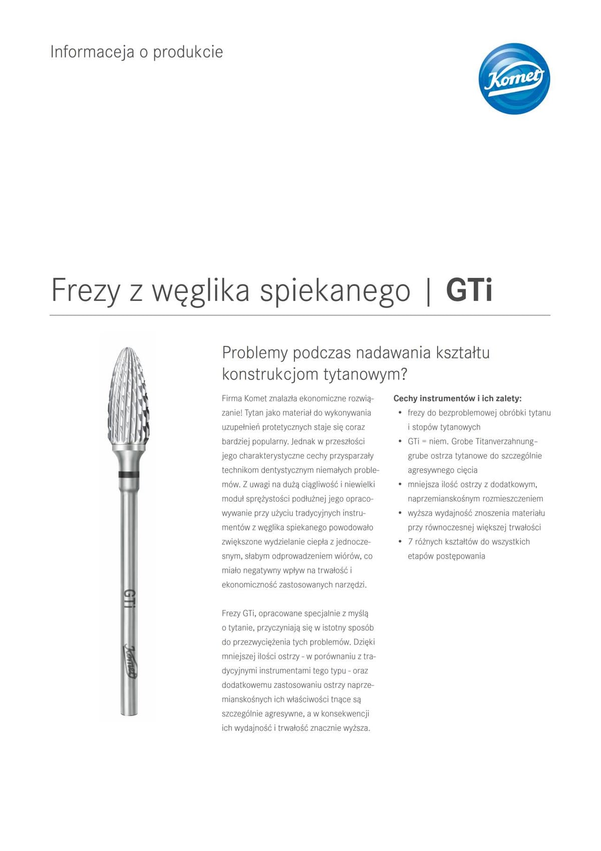 PI | GTi – Komet Dental, Hartmetallbohrer, Keramikbohrer