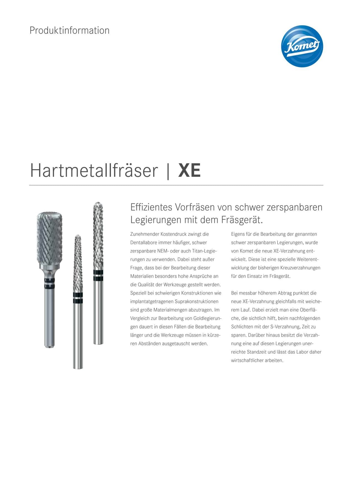 PI | Hartmetallfräser XE – Komet Dental, Rotierende Instrumente Labor
