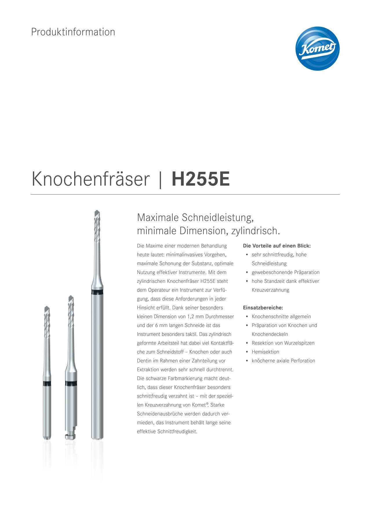 PI | Knochenfräser H255E – Komet Dental, Surgical Burs & Bone Mills