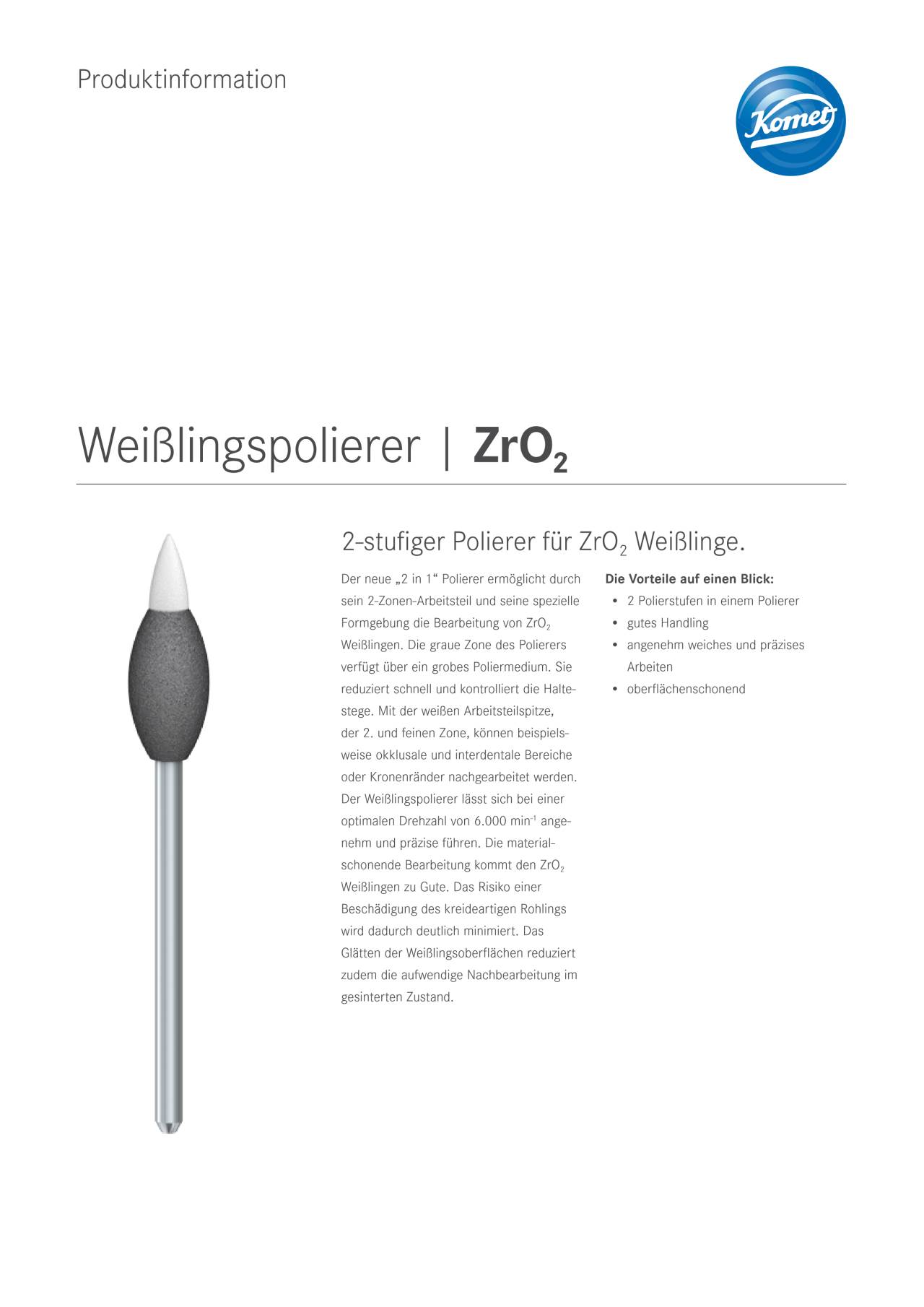 PI | Weißlingspolierer ZrO2 – Komet Dental, Milling Tools