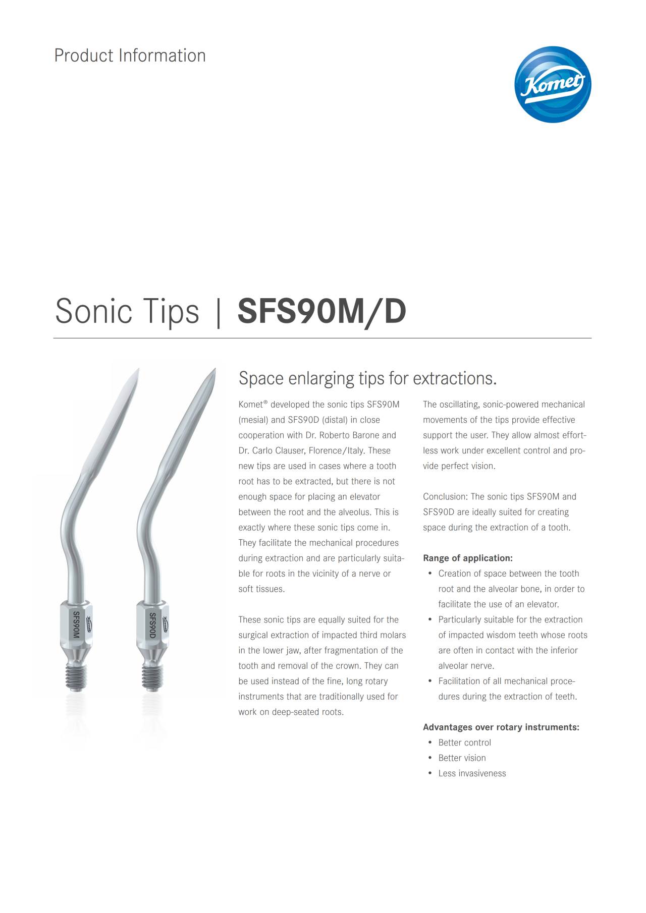 PI | Sonic Tips SFS90M/D – Komet Dental, Hygiene Instruments