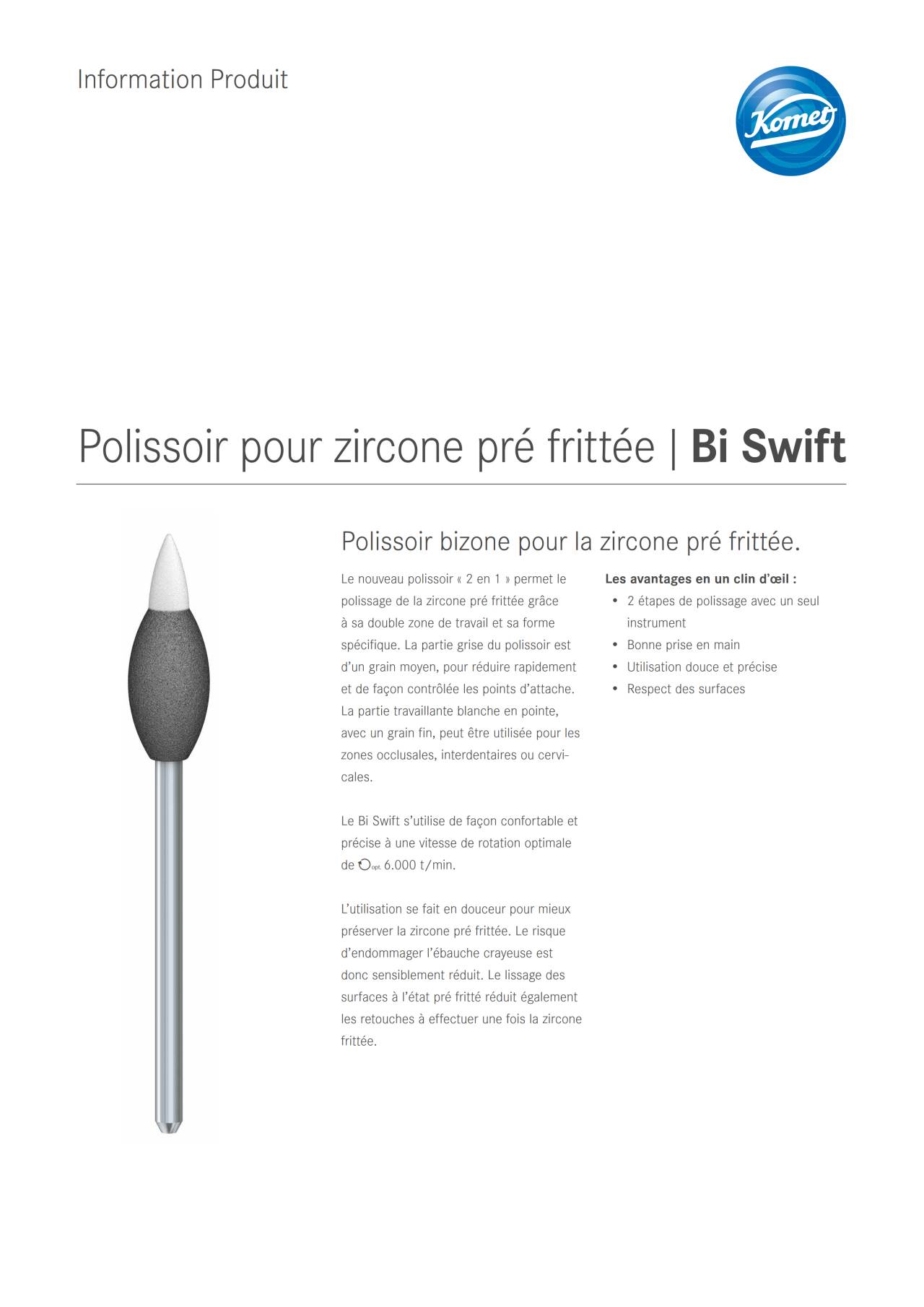 Information Produit | Bi Swift – Komet Dental, Polishing Wheels & Discs