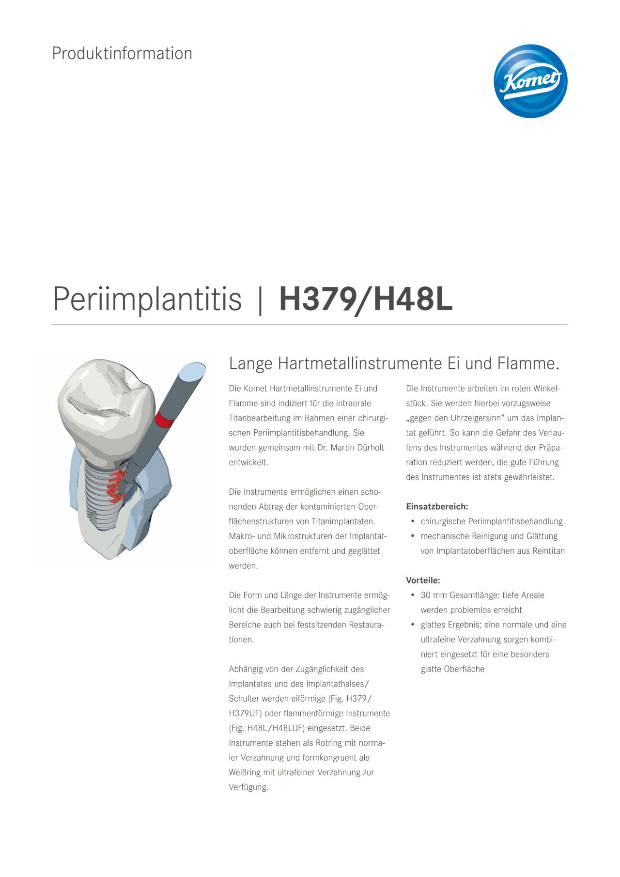 PI | Periimplantitis | H379/H48L – Komet Dental, Surgical Hand Instruments